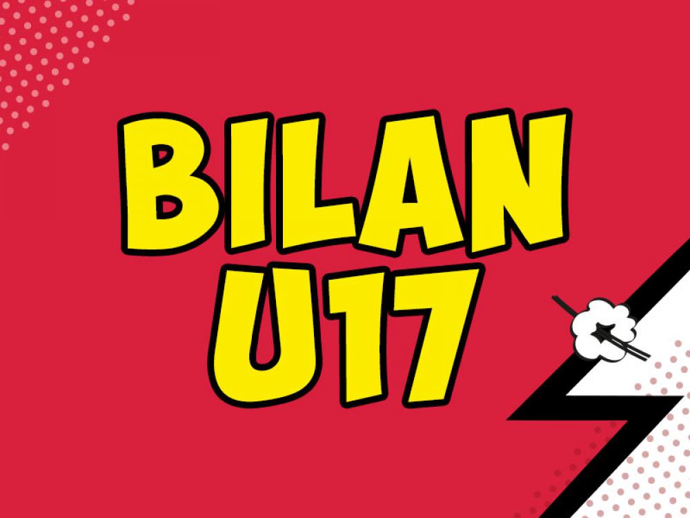 Bilan U17 Nationaux