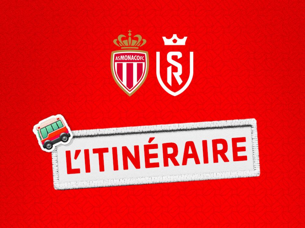 AS Monaco - SDR : toutes les infos pour faire le déplacement !